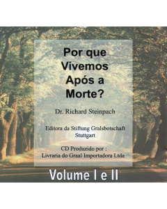 Por que vivemos após a morte?, CD