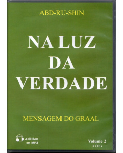 Na Luz da Verdade, Mensagem do Graal - Vol. 2, CD